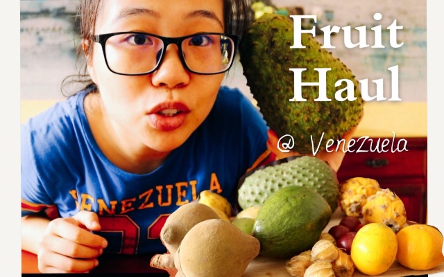Fruit Haul｜委内瑞拉的热带水果分享、试吃｜100¥买了多少水果？好多都没见过 叫不出名字｜颜色都很美啊，但是好吃吗